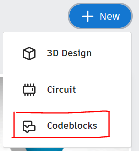 screenshot of Tinkercad, showing a blue button with a plus sign, labelled New, and three options underneath; 3D Design, Circuits, Codeblocks. Codeblocks is surrounded with a red box.